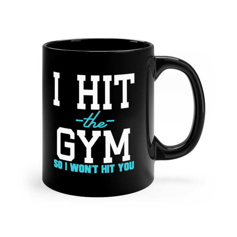 I Hit The Gym 11oz Black Mug