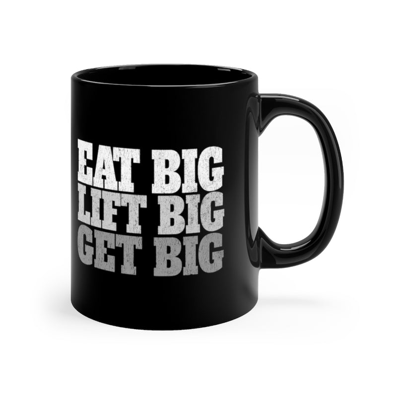 Eat Big 11oz Black Mug