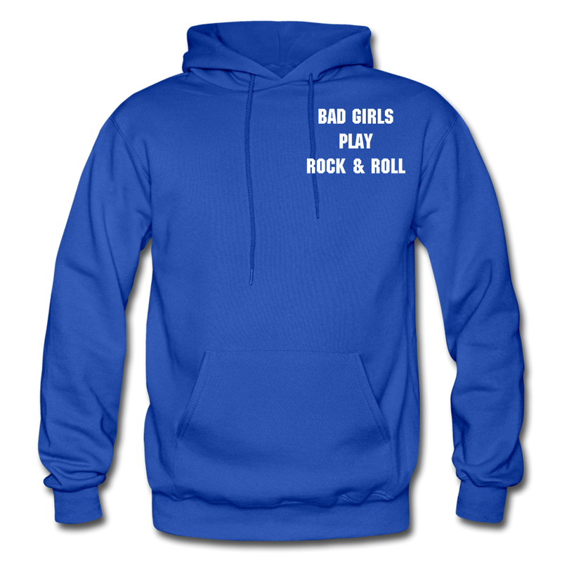Bad Girls Play Rock and Roll Heavy Blend Adult Hoodie - royal blue