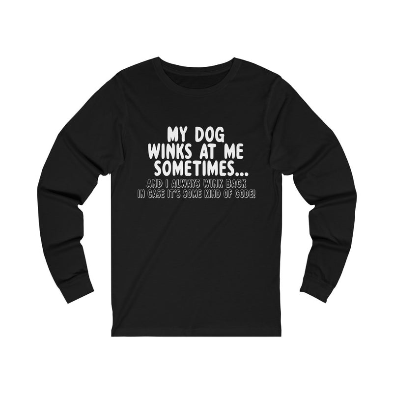 My Dog Winks Unisex Jersey Long Sleeve T-shirt