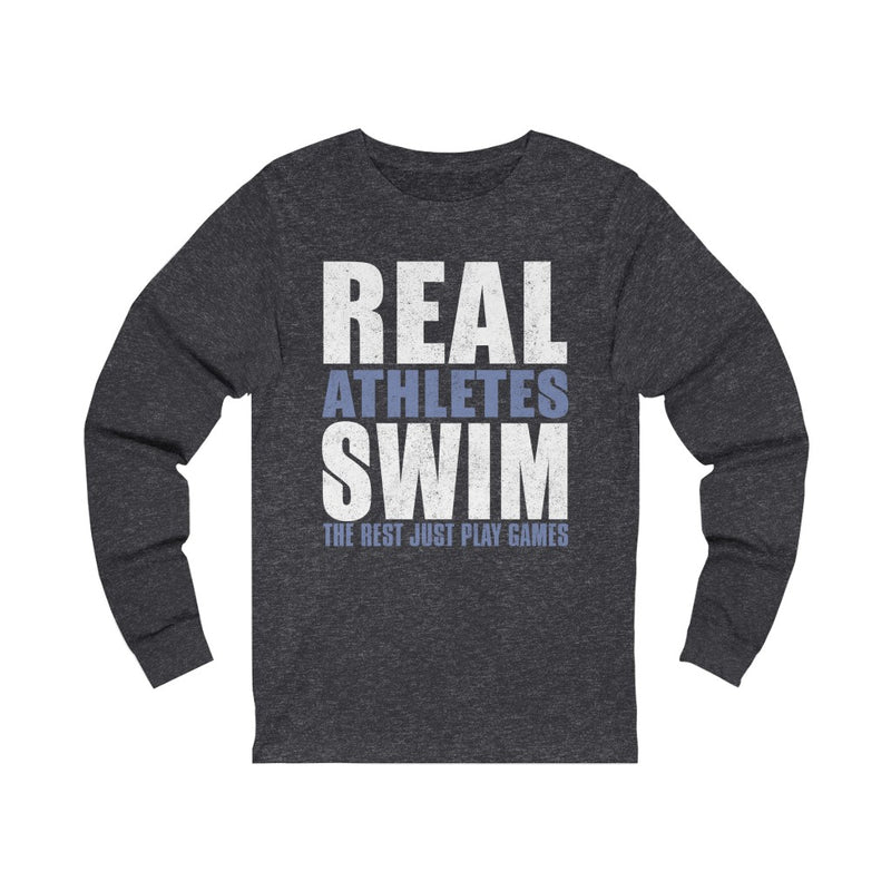 Real Athletes Swim Unisex Jersey Long Sleeve T-shirt