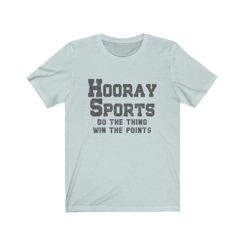 Hooray Sports Unisex Jersey Short Sleeve T-shirt