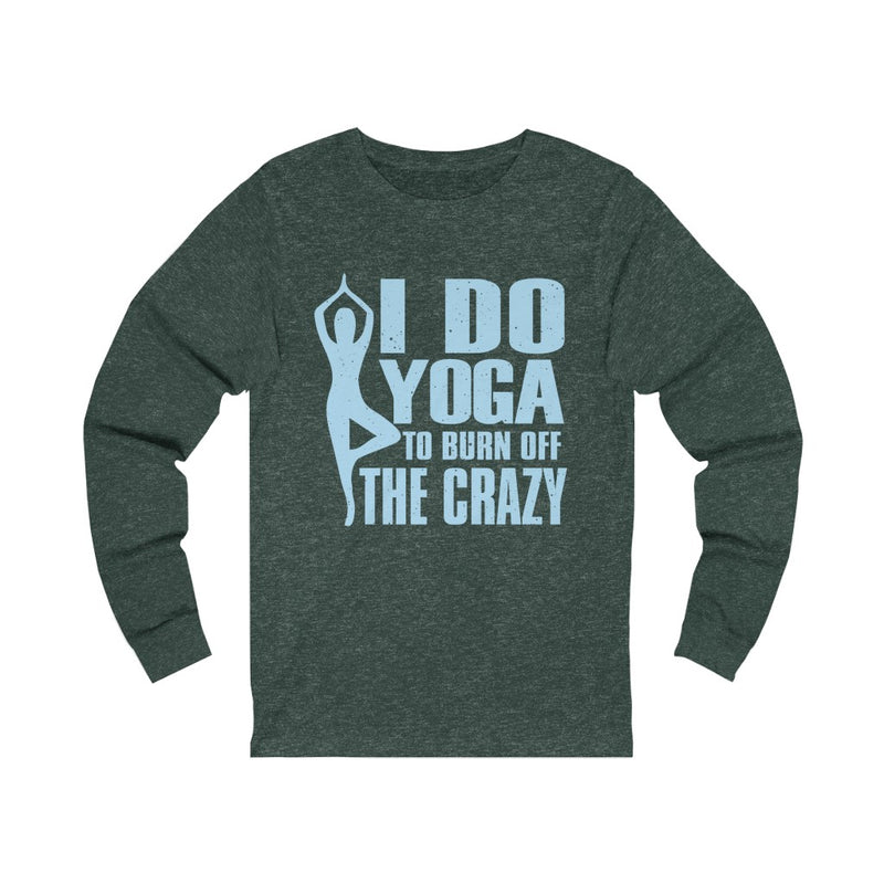 I Do Yoga Unisex Jersey Long Sleeve T-shirt