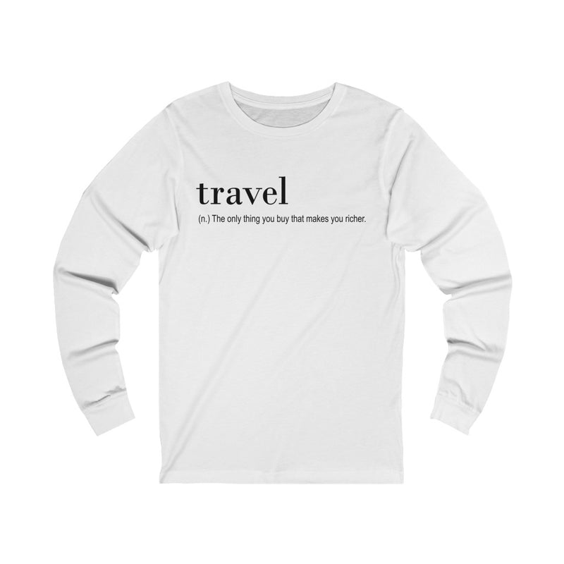 Travel Definiton Unisex Jersey Long Sleeve T-shirt