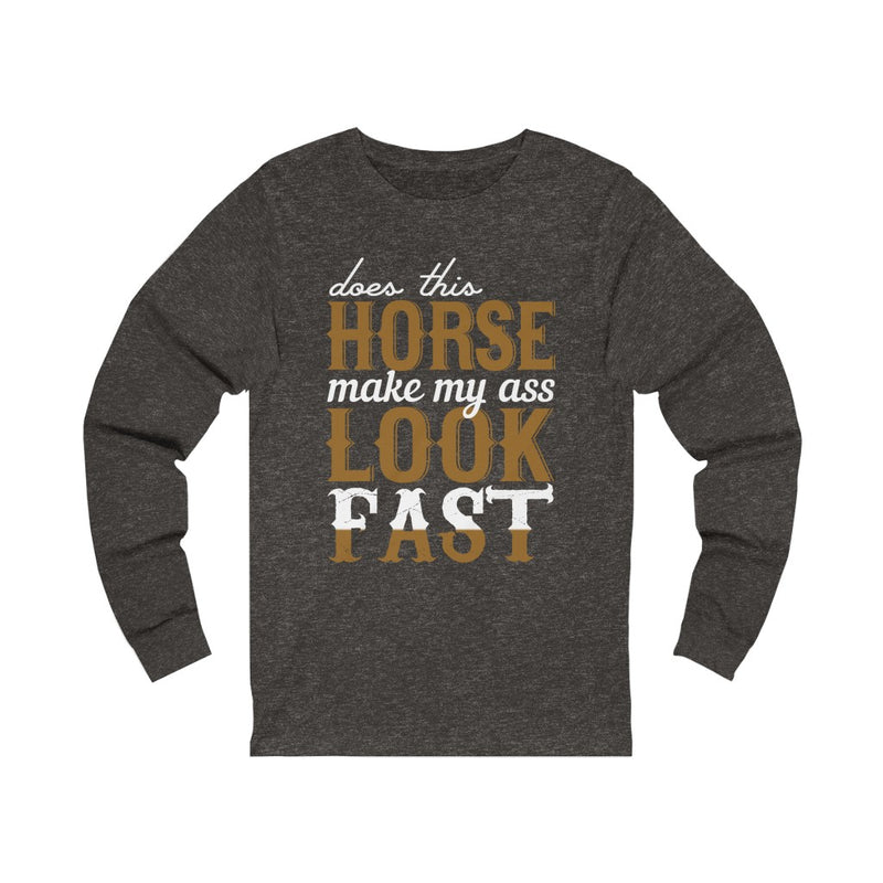 Does This Horse Unisex Jersey Long Sleeve Tee