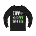 Entrepreneur Life Unisex Jersey Long Sleeve T-shirt
