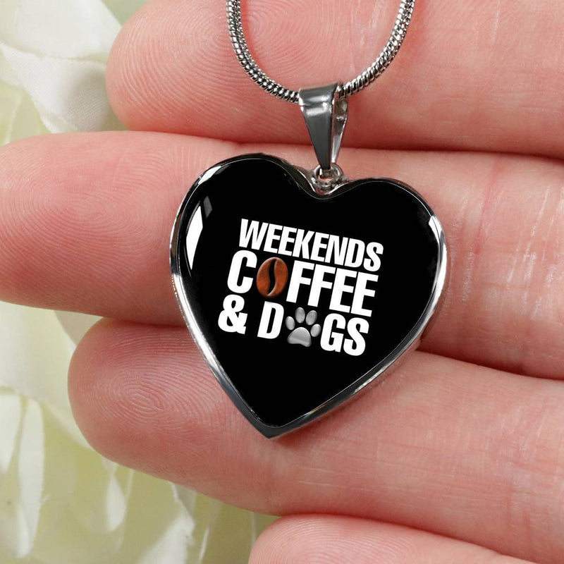 Weekends Coffee And Dogs Necklace
