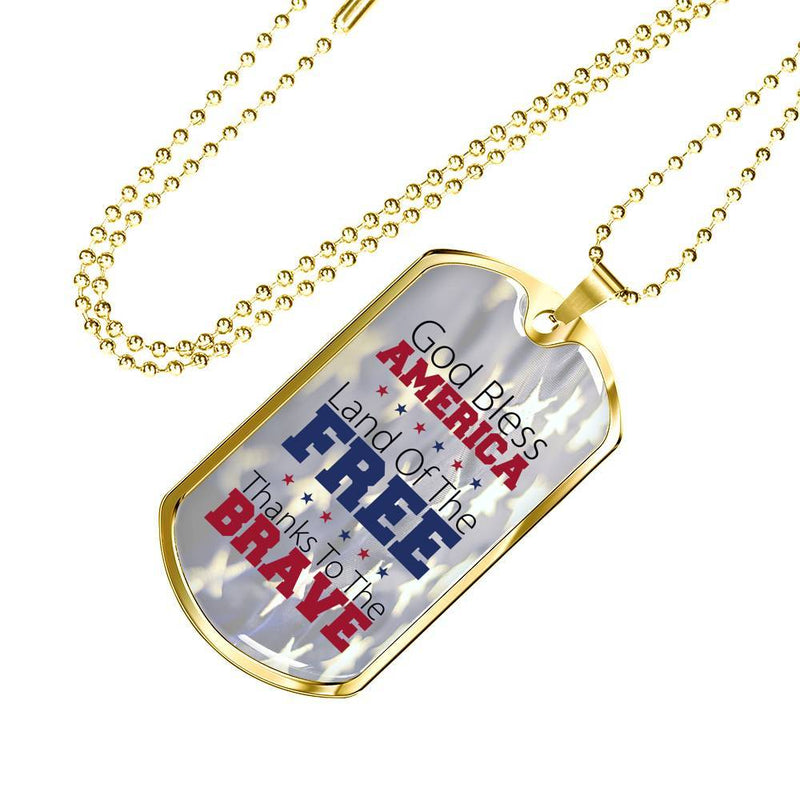 God Bless America, Land Of The Free Dog Tag