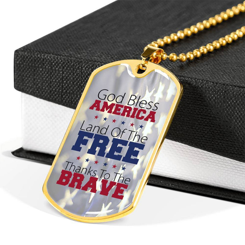 God Bless America, Land Of The Free Dog Tag