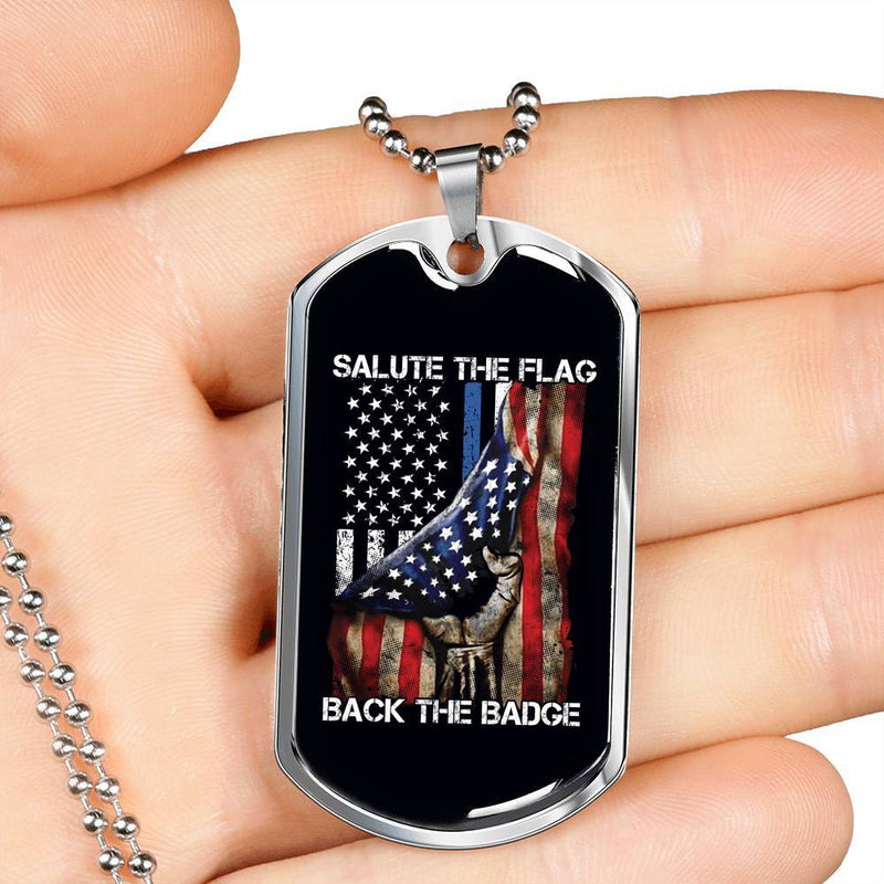Salute The Flag Back the Badge Dog Tag
