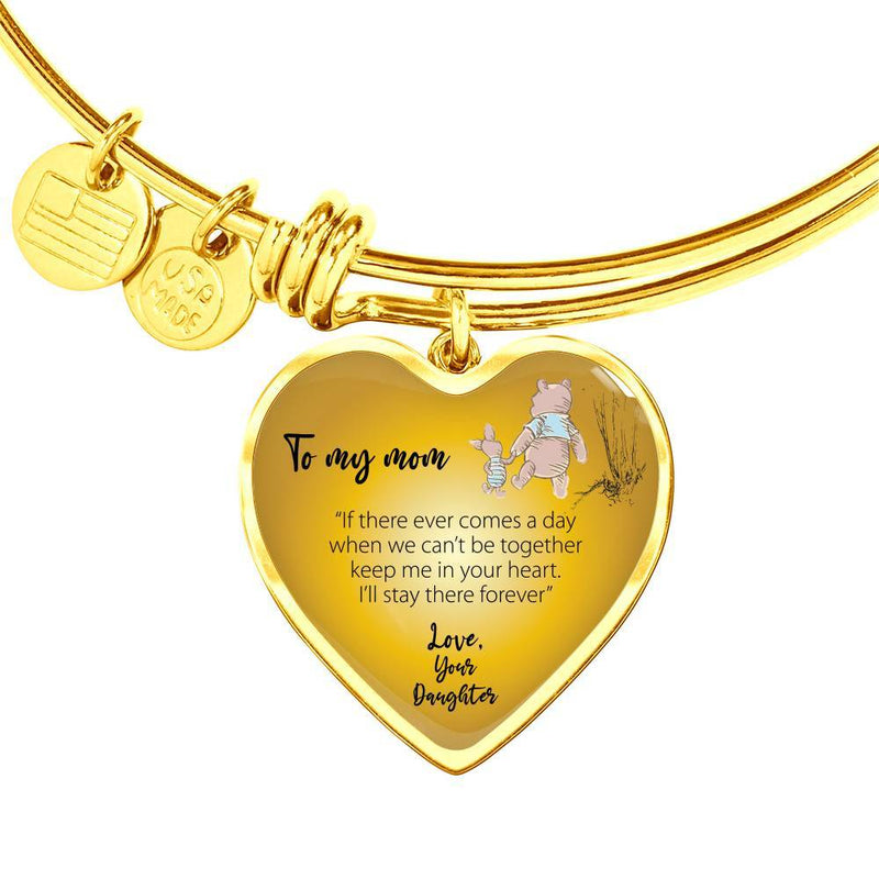 To My Mom Love Your Daughter Bangle Bracelet