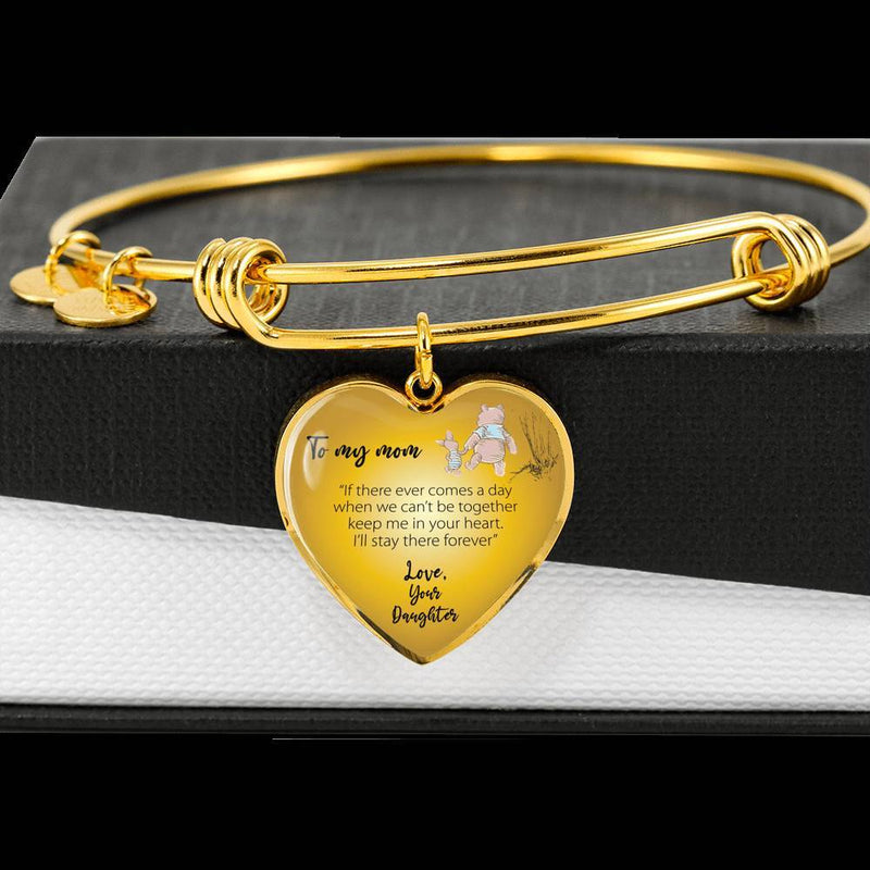 To My Mom Love Your Daughter Bangle Bracelet