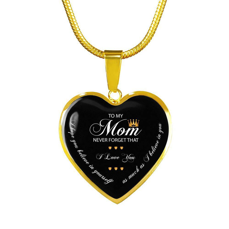 To My Mom Never Forget Necklace