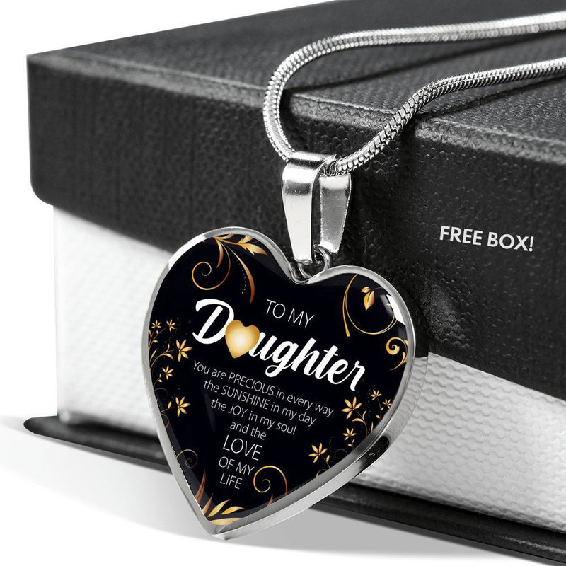 To My Daughter, You Are Precious Necklace