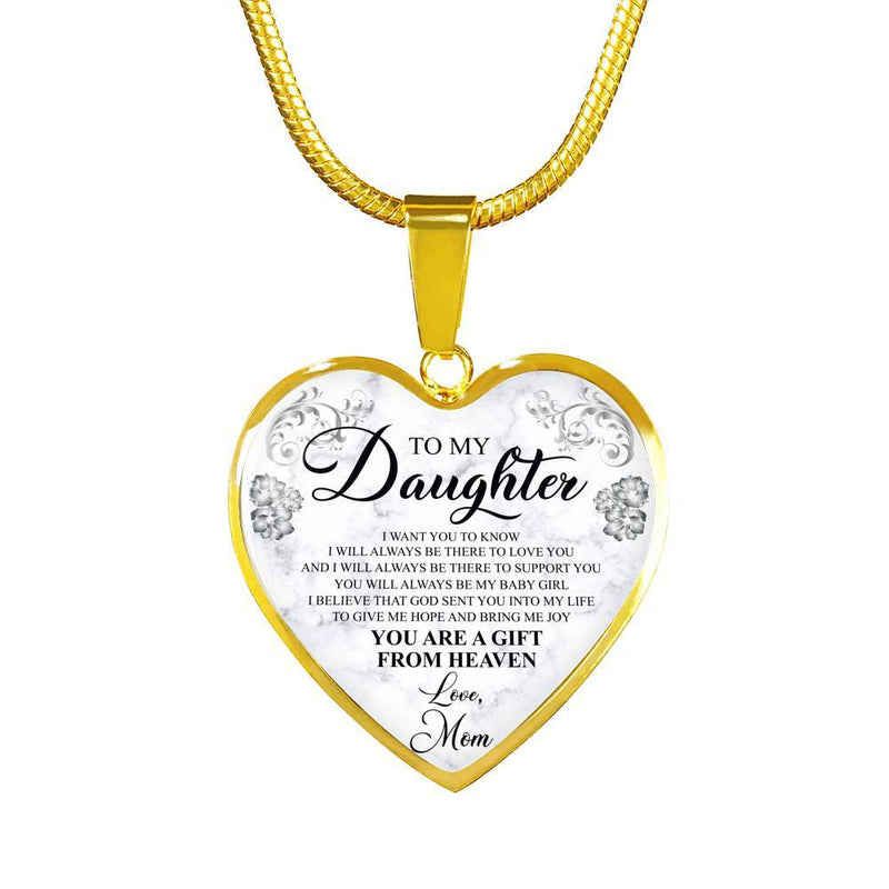 To My Daughter, I Will Always Be There To Love You Necklace