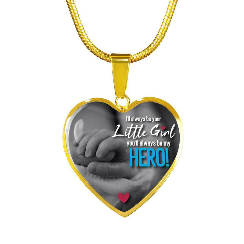 I'll Always Be Your Little Girl - Gold Heart Necklace