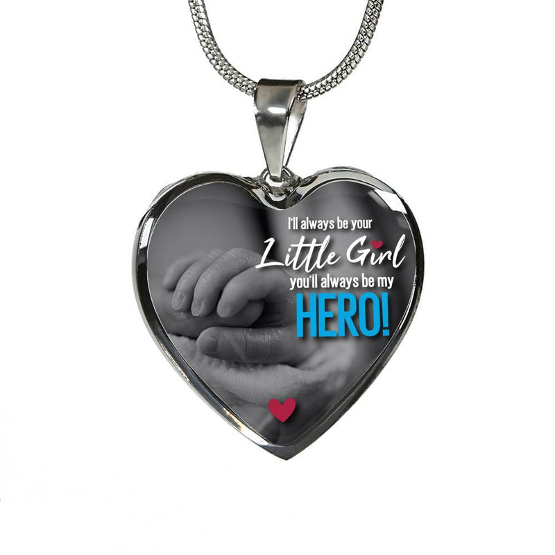 I'll Always Be Your Little Girl - Stainless Heart Necklace