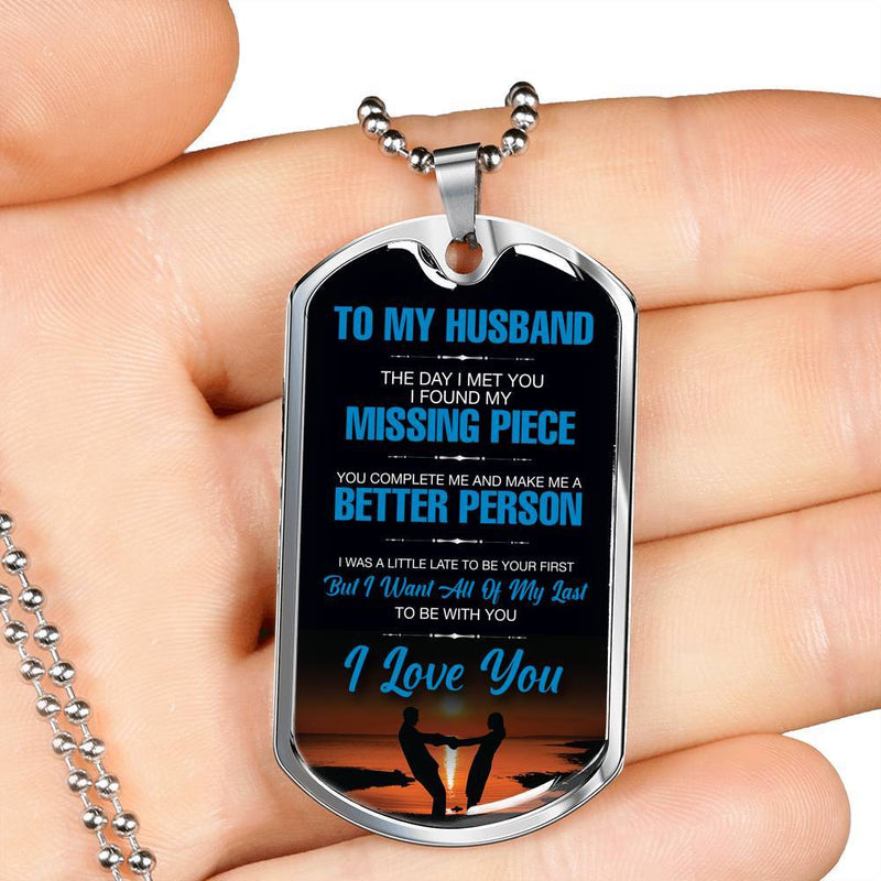 To My Husband - Stainless Dog Tag