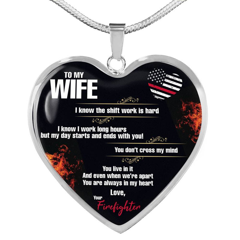 To My Wife, Love Your Firefighter - Stainless Heart
