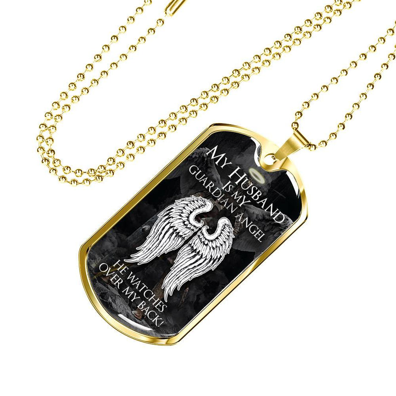 My Husband Is My Guardian Angel - Gold Dog Tag
