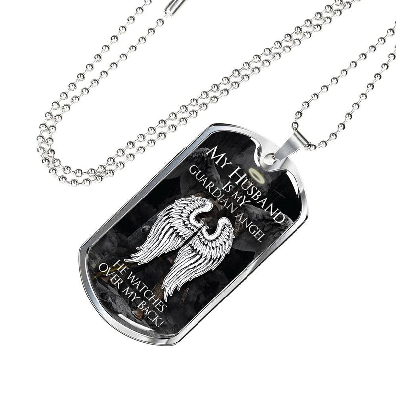 My Husband Is My Guardian Angel - Stainless Dog Tag