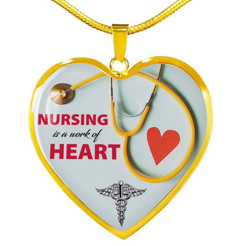 Nursing Is A Work Of Heart - Gold Heart