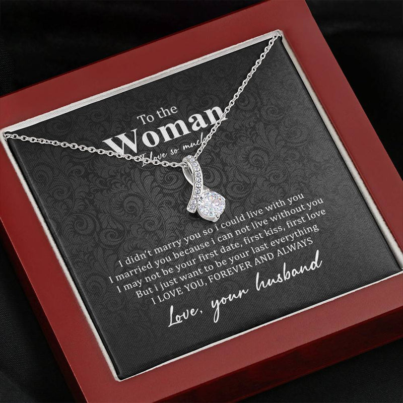To The Woman I Love SO Much Necklace (Mahogny Box)