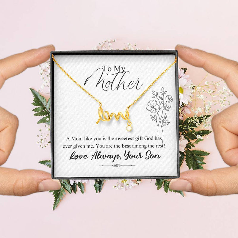A Mom Like You Is The Sweetest Gift Necklace