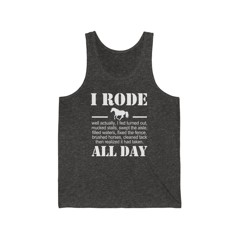 I Rode All Day Unisex Jersey Tank