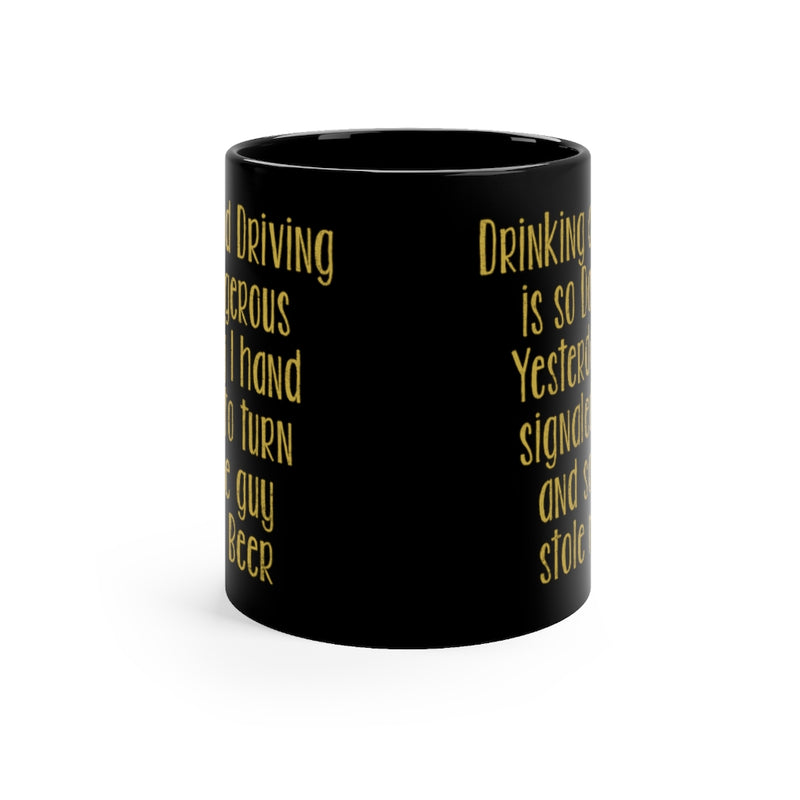 Drinking And Driving 11oz Black Mug