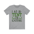 I Am In-Tent Unisex Jersey Short Sleeve T-shirt