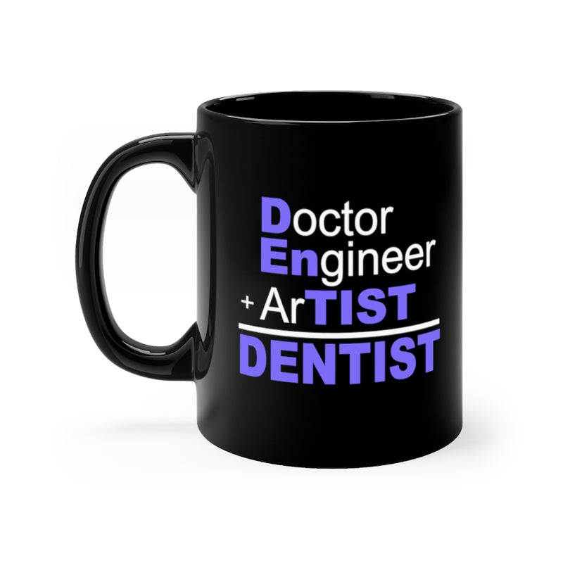 Dentist 11oz Black Mug