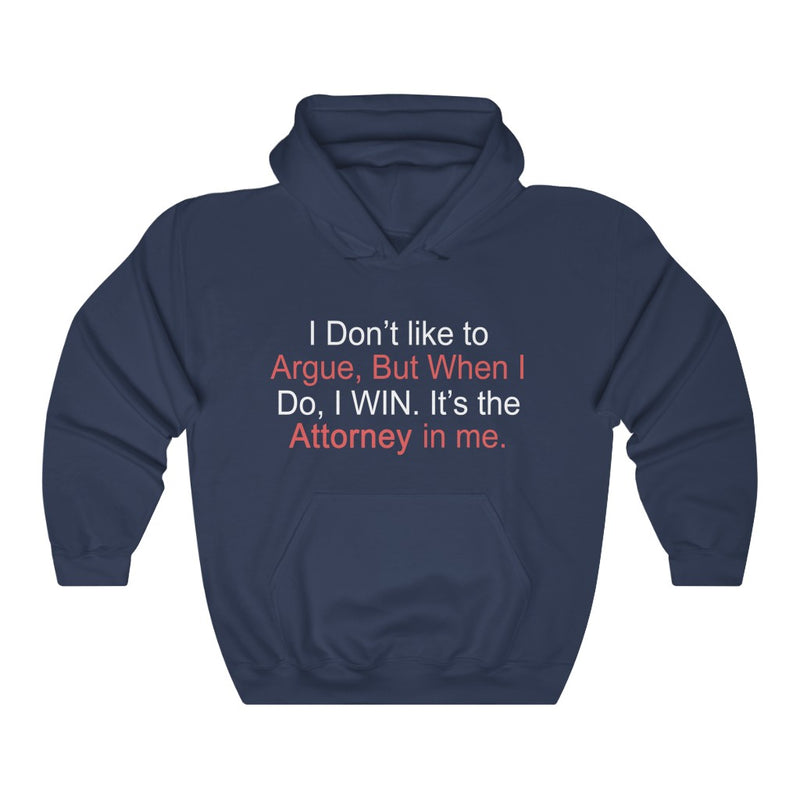 I Don't Like To Argue Unisex Heavy Blend™ Hoodie