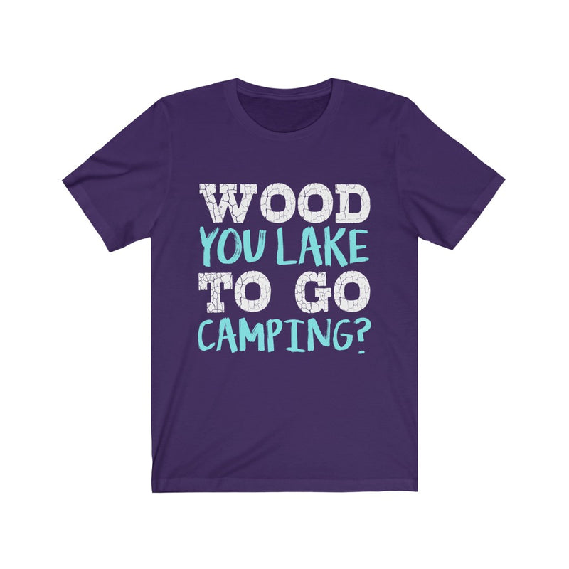 Wood You Lake Unisex Jersey Short Sleeve T-shirt