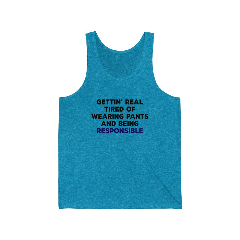Gettin' Real Tired Unisex Jersey Tank