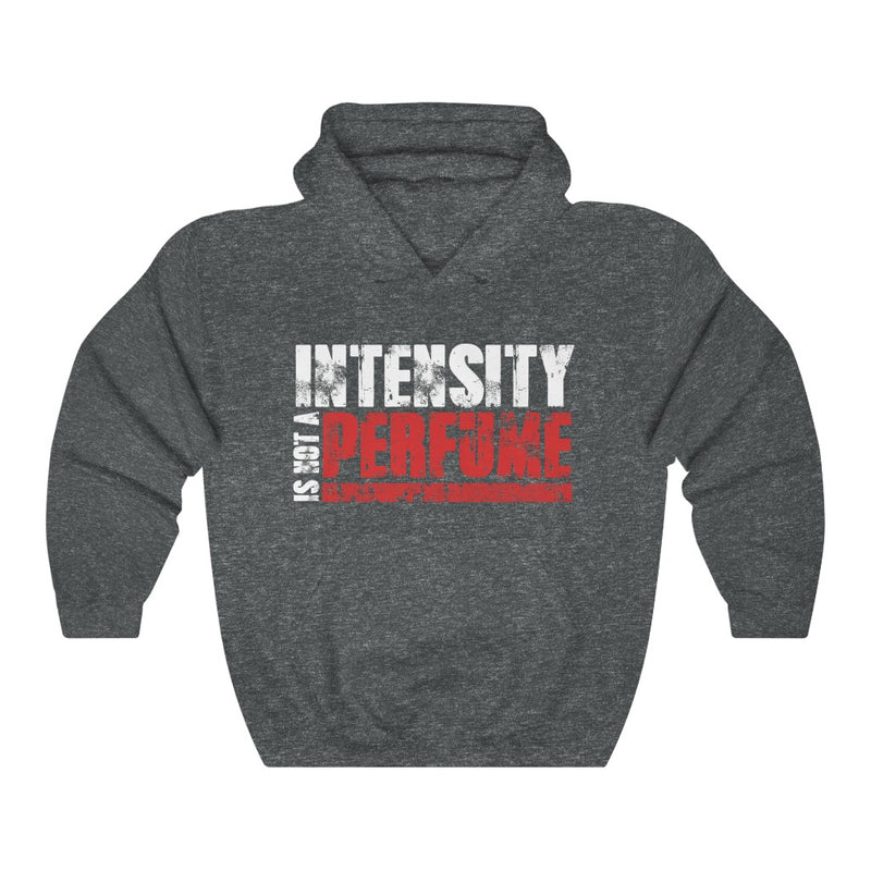 Intensity Is Not Unisex Heavy Blend™ Hoodie