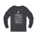 Sorry Ladies Unisex Jersey Long Sleeve T-shirt
