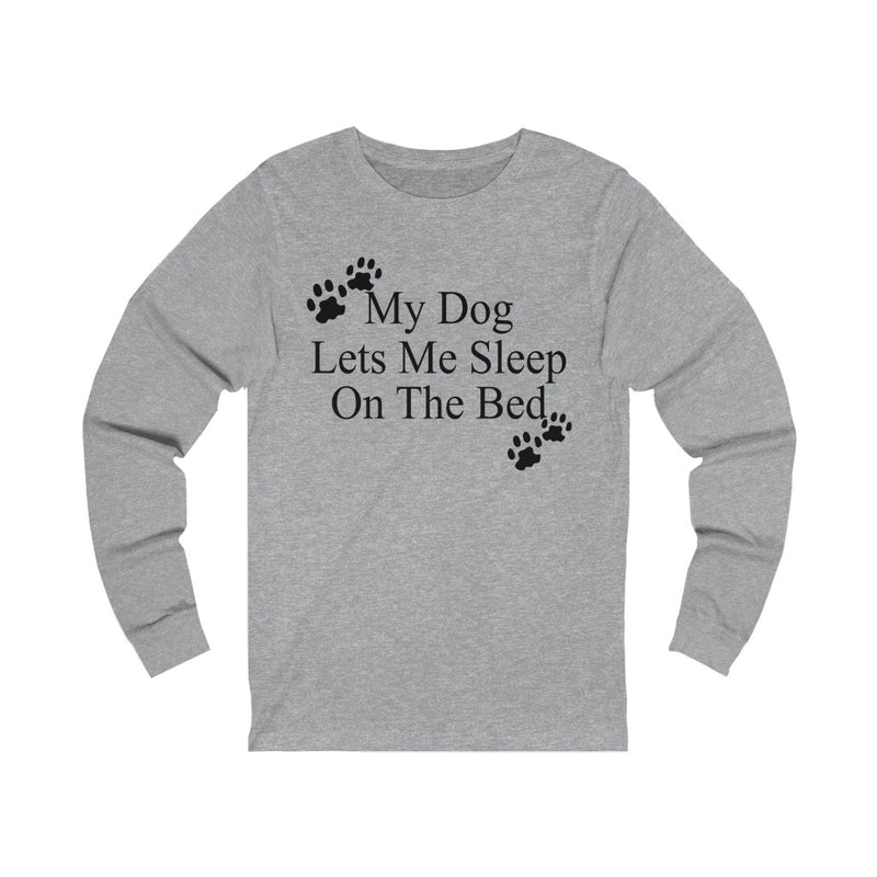 My Dog Lets Unisex Jersey Long Sleeve T-shirt