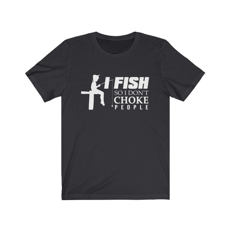 I Fish Unisex Jersey Short Sleeve T-shirt