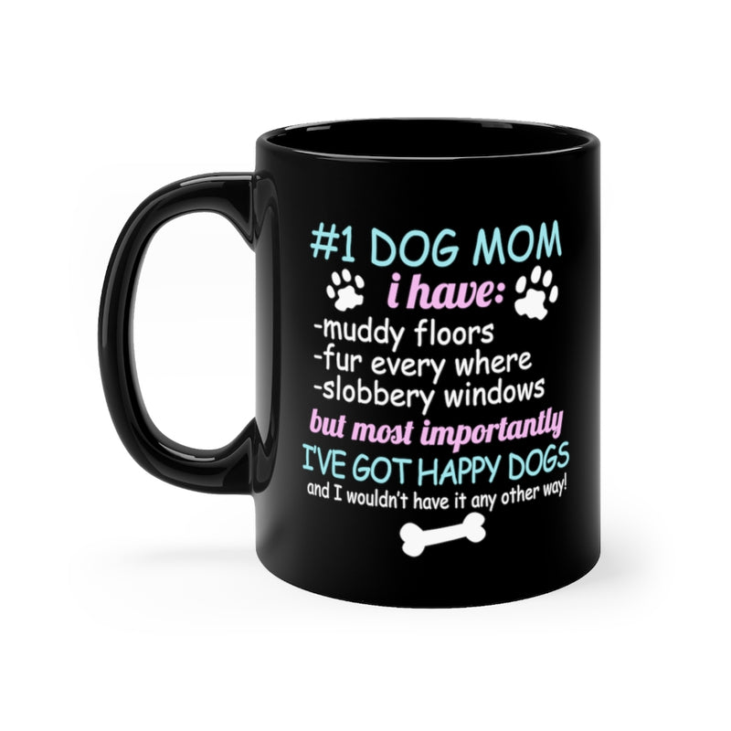 #1 Dog Mom 11oz Black Mug