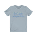Lawyer Voice Unisex Jersey Short Sleeve T-shirt