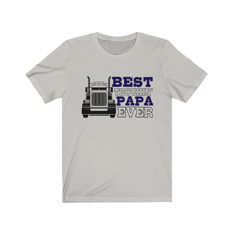 Best Truckin’ Papa Ever Unisex Short Sleeve T-shirt