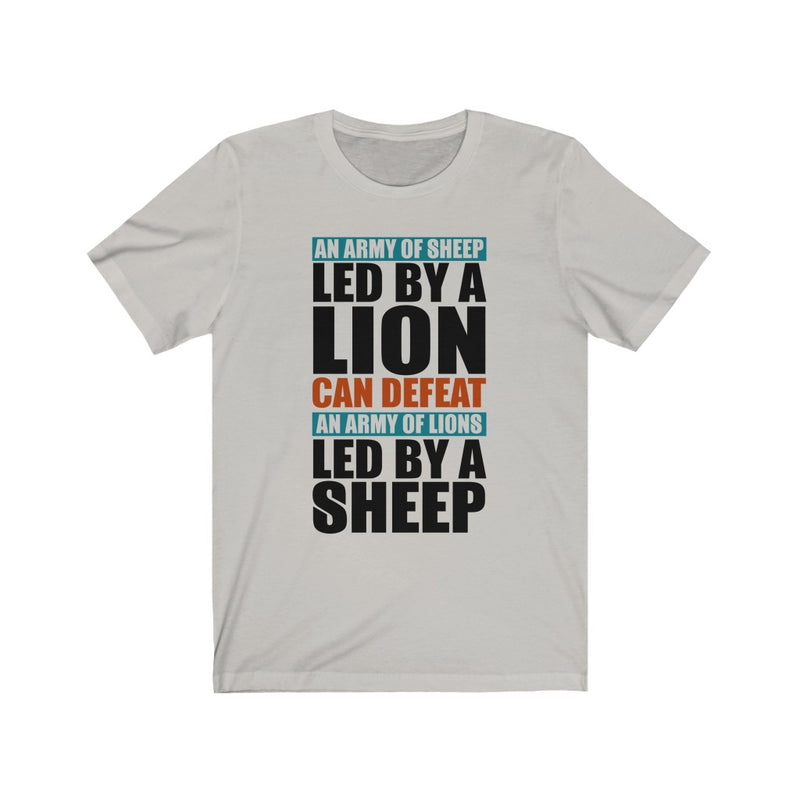 An Army Of Sheep Led By A Lion Unisex Short Sleeve T-shirt