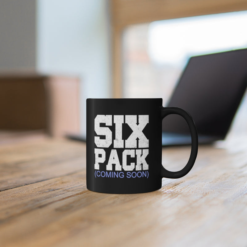 Six Pack Coming 11oz Black Mug