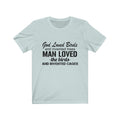 God Loved Birds Unisex Jersey Short Sleeve T-shirt
