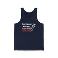 Don’t Mess With Me Unisex Jersey Tank