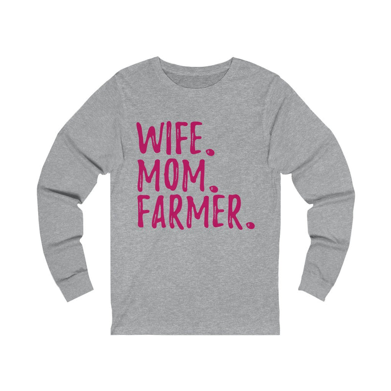 Wife Mom Farmer Unisex Jersey Long Sleeve T-shirt