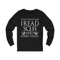 That's What I Do Unisex Jersey Long Sleeve T-shirt