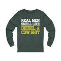 Real Men Smell Unisex Jersey Long Sleeve T-shirt