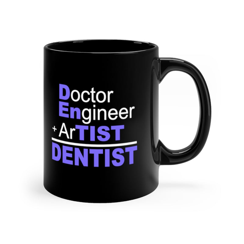 Dentist 11oz Black Mug